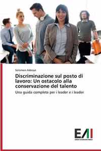 Discriminazione sul posto di lavoro