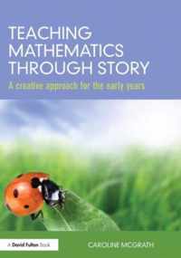 Teaching Mathematics Through Story