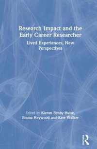 Research Impact and the Early Career Researcher