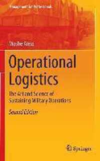 Operational Logistics: The Art and Science of Sustaining Military Operations