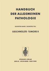 Geschwulste * Tumors II