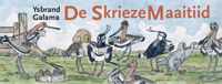 De skrieze maaitiid