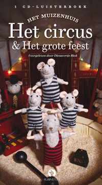 Het Muizenhuis 3 -   Het circus & het grote feest