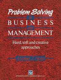 Problem Solving in Business and Management