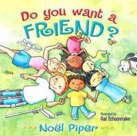 Do You Want a Friend?