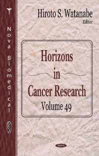 Horizons in Cancer Research