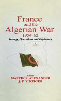 France and the Algerian War, 1954-1962