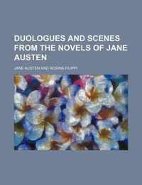 Duologues And Scenes From The Novels Of Jane Austen