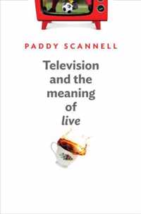 Television & The Meaning Of Live