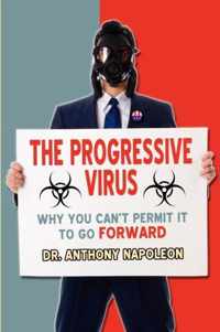 The Progressive Virus