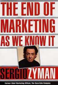 The End of Marketing As We Know It