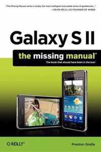 Galaxy S II The Missing Manual