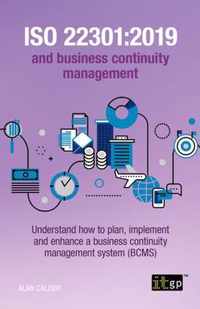 ISO 22301: 2019 and Business Continuity Management