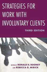 Strategies for Work with Involuntary Clients