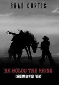 He Holds the Reins