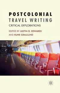 Postcolonial Travel Writing