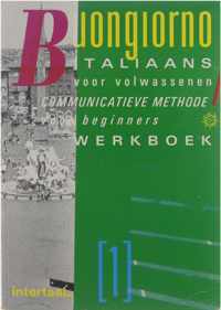 Buongiorno - Italiaans voor volwassenen - communicatieve methode voor beginners - werkboek