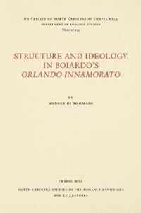 Structure and Ideology in Boiardo's Orlando innamorato