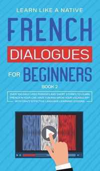 French Dialogues for Beginners Book 2