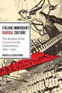 Italian Immigrant Radical Culture