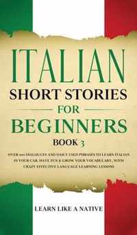 Italian Short Stories for Beginners Book 3