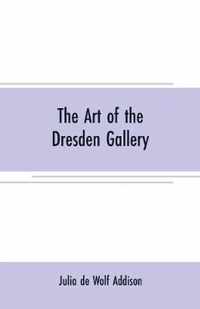 The art of the Dresden gallery