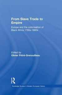 From Slave Trade to Empire