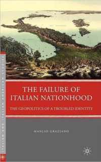 The Failure of Italian Nationhood