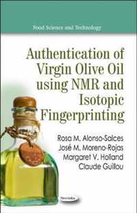 Authentication of Virgin Olive Oil using NMR & Isotopic Fingerprinting