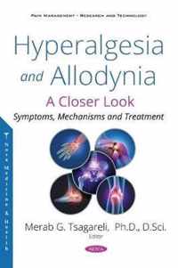 Hyperalgesia and Allodynia