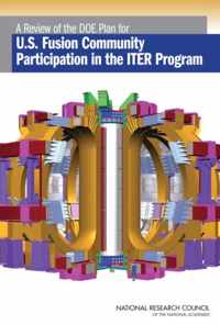 A Review of the DOE Plan for U.S. Fusion Community Participation in the ITER Program