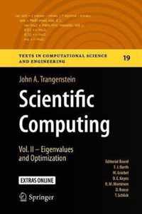 Scientific Computing: Vol. II - Eigenvalues and Optimization