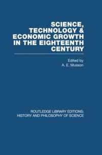 Science, Technology and Economic Growth in the Eighteenth Century