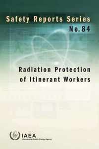 Radiation protection of itinerant workers