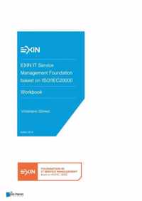 EXIN IT Service Management Foundation based on ISO/IEC20000 - Workbook