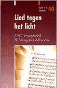 Lied tegen het licht 40