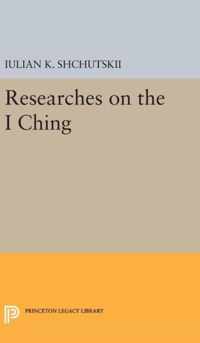 Researches on the I CHING