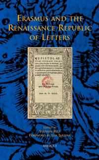 Erasmus and the Renaissance Republic of Letters