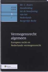 Mr. C. Asser's Handleiding Tot De Beoefening Van Het Nederlands Burgerlijk Recht / 3-1 Europees Recht En Nederlands Vermogensrecht