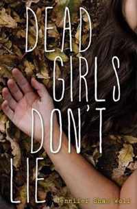 Dead Girls Don't Lie