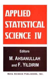 Applied Statistical Science IV