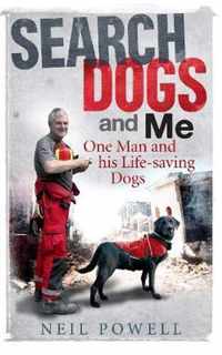 Search Dogs & Me