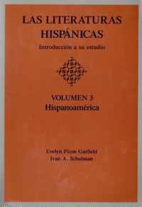 Las Literaturas Hispanicas: Introduccion a Su Estudio