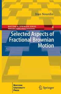 Selected Aspects of Fractional Brownian Motion