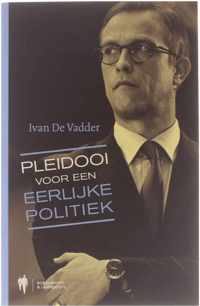 Pleidooi voor een eerlijke politiek