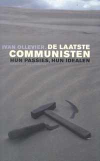 Laatste communisten. Hun passies...