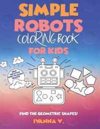 Simple Robots Coloring Book for Kids