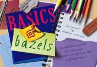 Basics en bazels