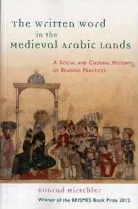 The Written Word in the Medieval Arabic Lands