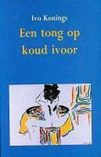 Tong op koud ivoor